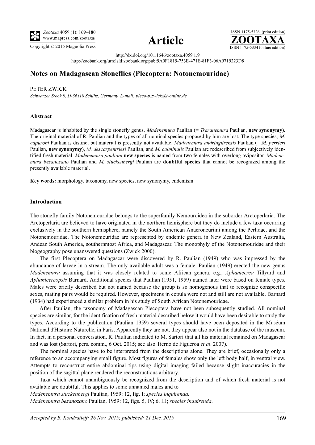 Notes on Madagascan Stoneflies (Plecoptera: Notonemouridae)