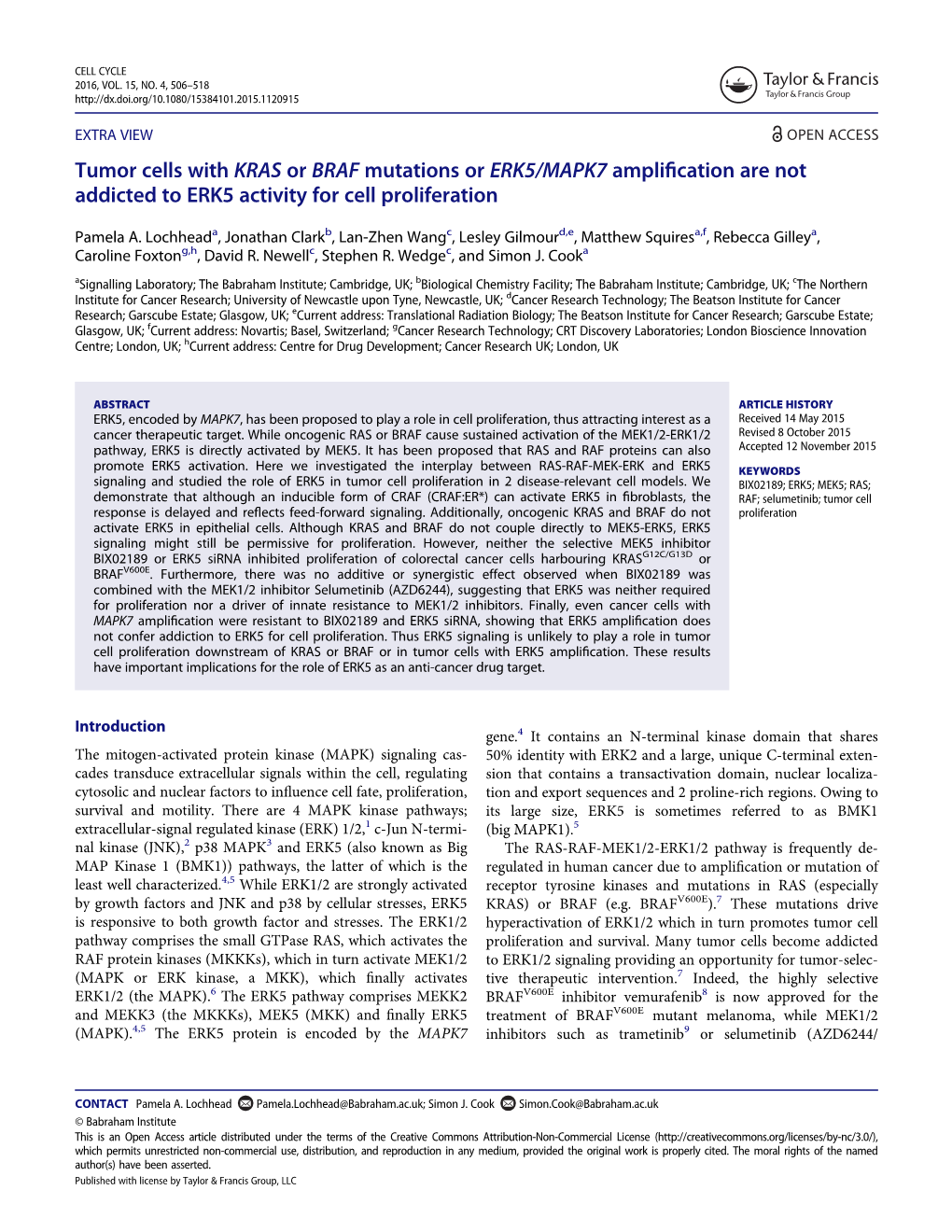 Tumor Cells with KRAS Or BRAF Mutations Or ERK5/MAPK7 Ampliﬁcation Are Not Addicted to ERK5 Activity for Cell Proliferation