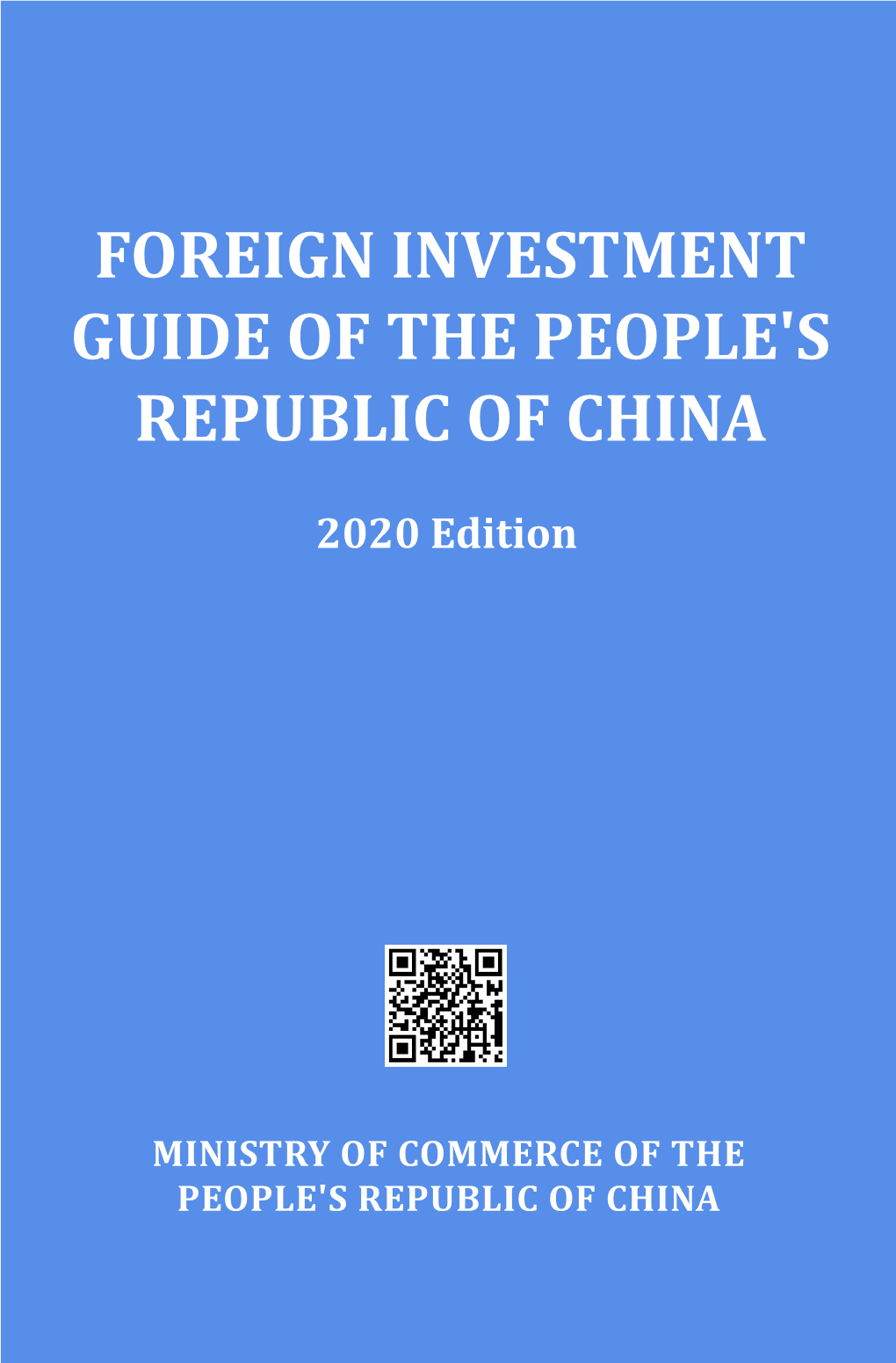 Foreign Investment Guide of the People's Republic of China