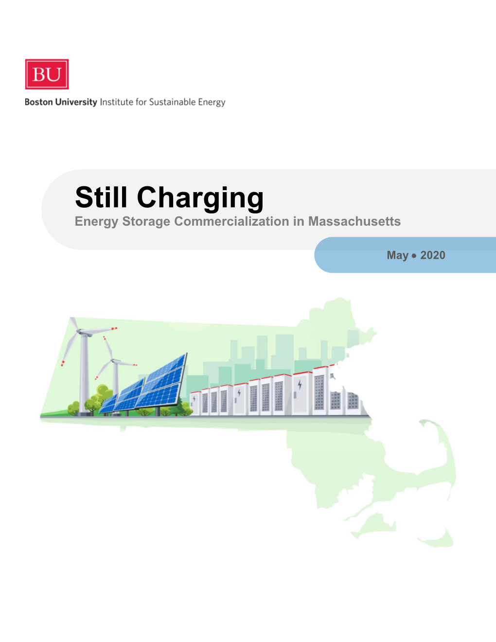 Still Charging: Energy Storage Commercialization in Massachusetts