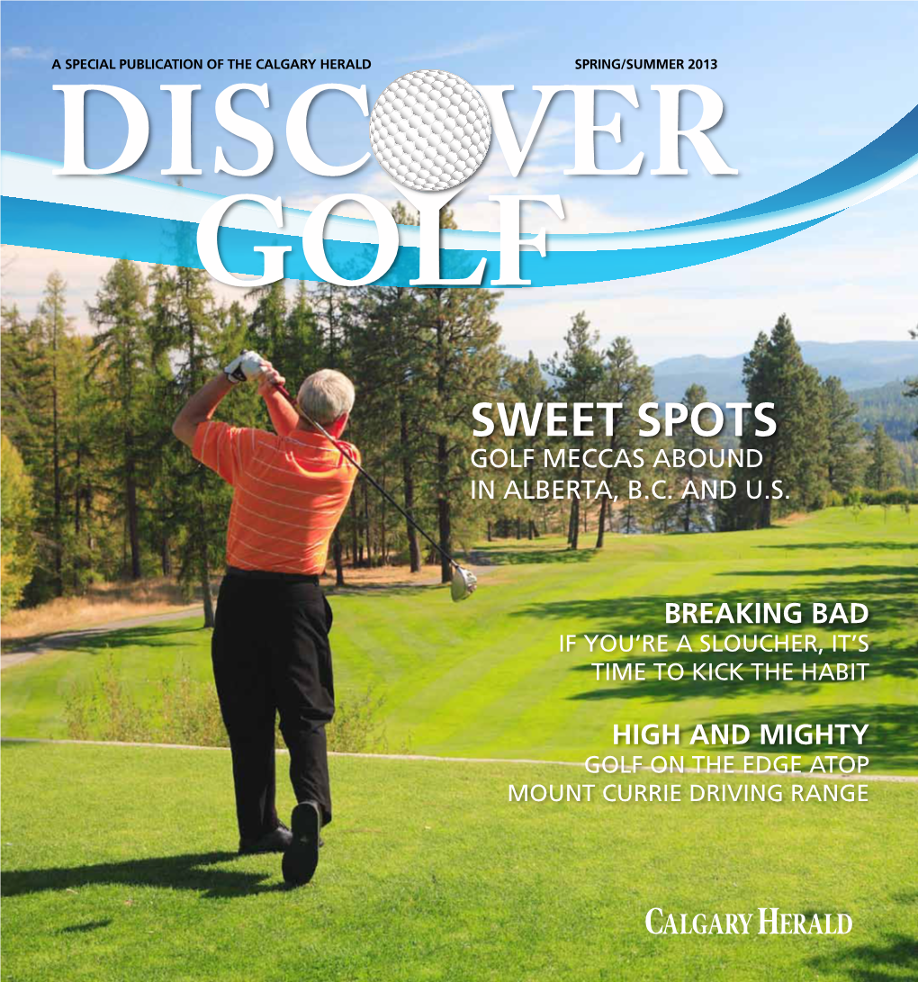 Sweet Spots Golf Meccas Abound in Alberta, B.C