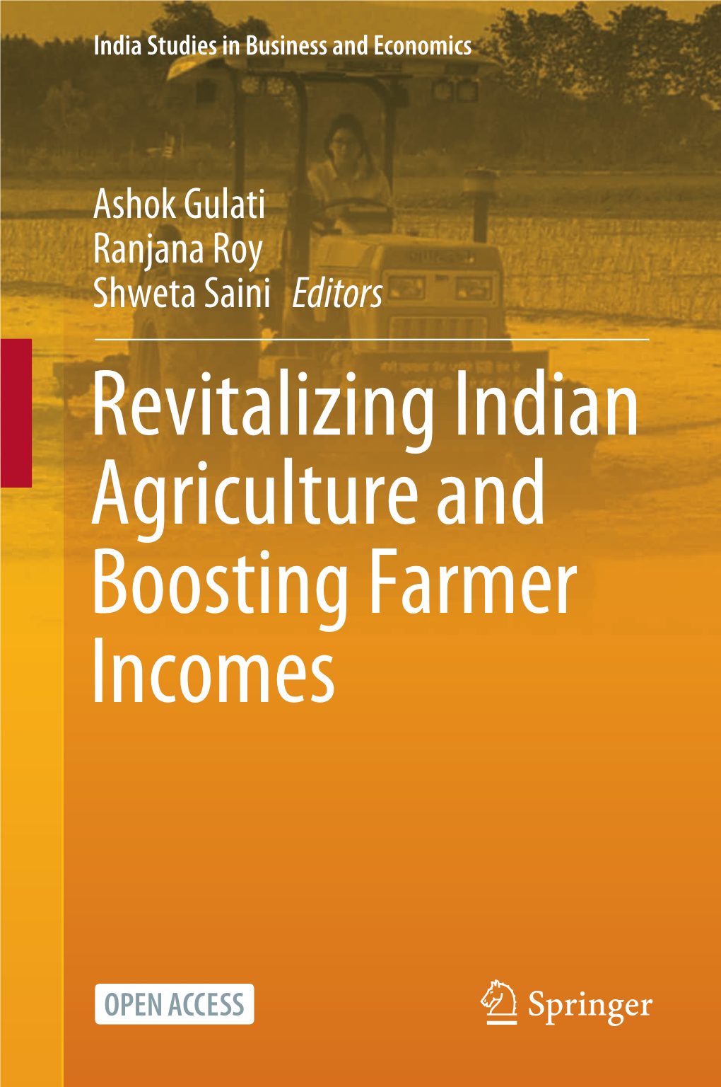 Revitalizing Indian Agriculture and Boosting Farmer Incomes