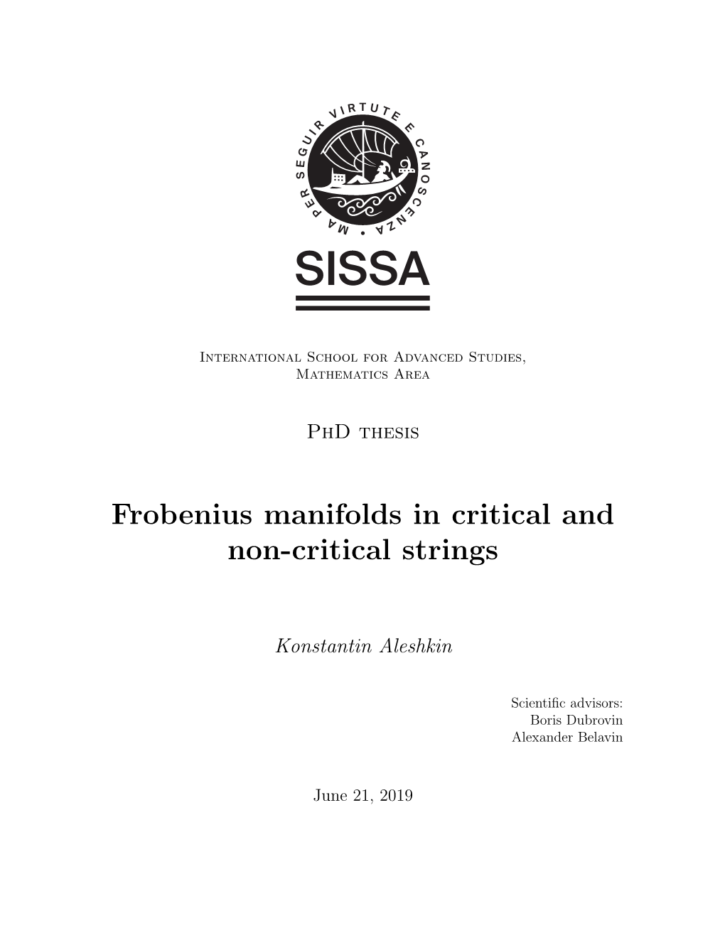 Frobenius Manifolds in Critical and Non-Critical Strings