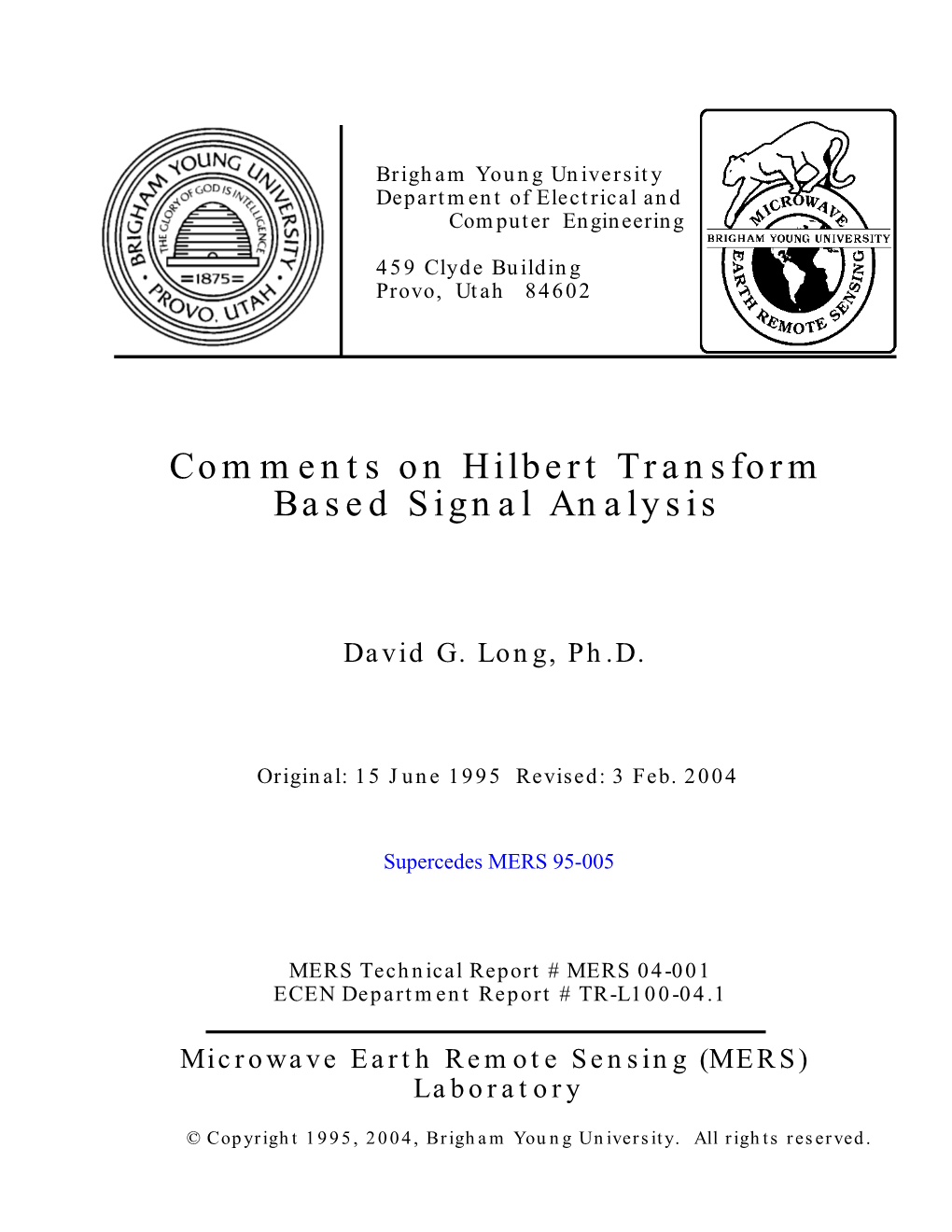 Comments on Hilbert Transform Based Signal Analysis
