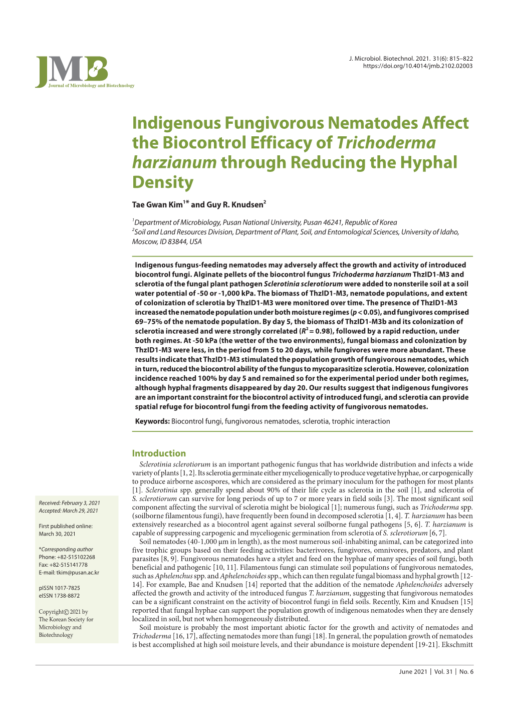 Indigenous Fungivorous Nematodes Affect the Biocontrol Efficacy of Trichoderma Harzianum Through Reducing the Hyphal Density
