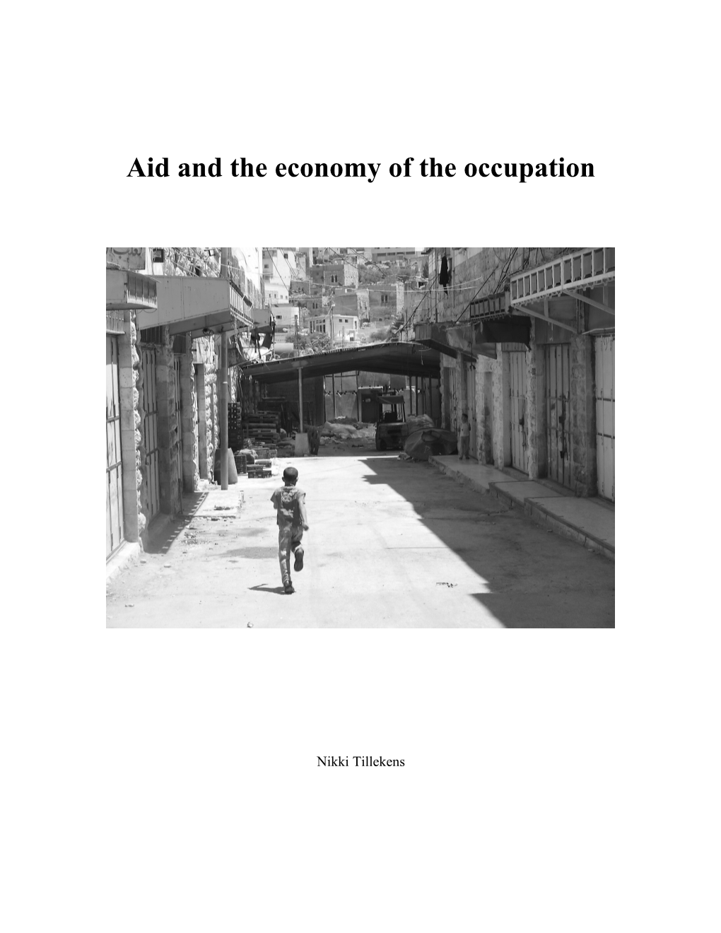 Aid and the Occupier S Economy