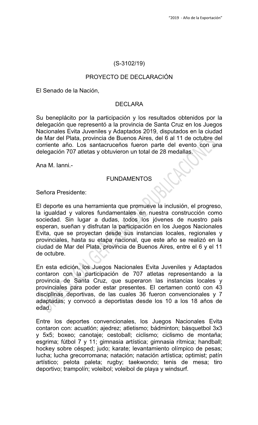 (S-3102/19) PROYECTO DE DECLARACIÓN El Senado De La