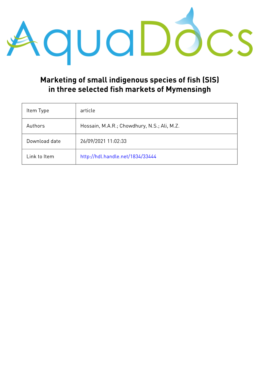 Marketing of Small Indigenous Species of Fish (SIS) in Three Selected Fish Markets of Mymensingh