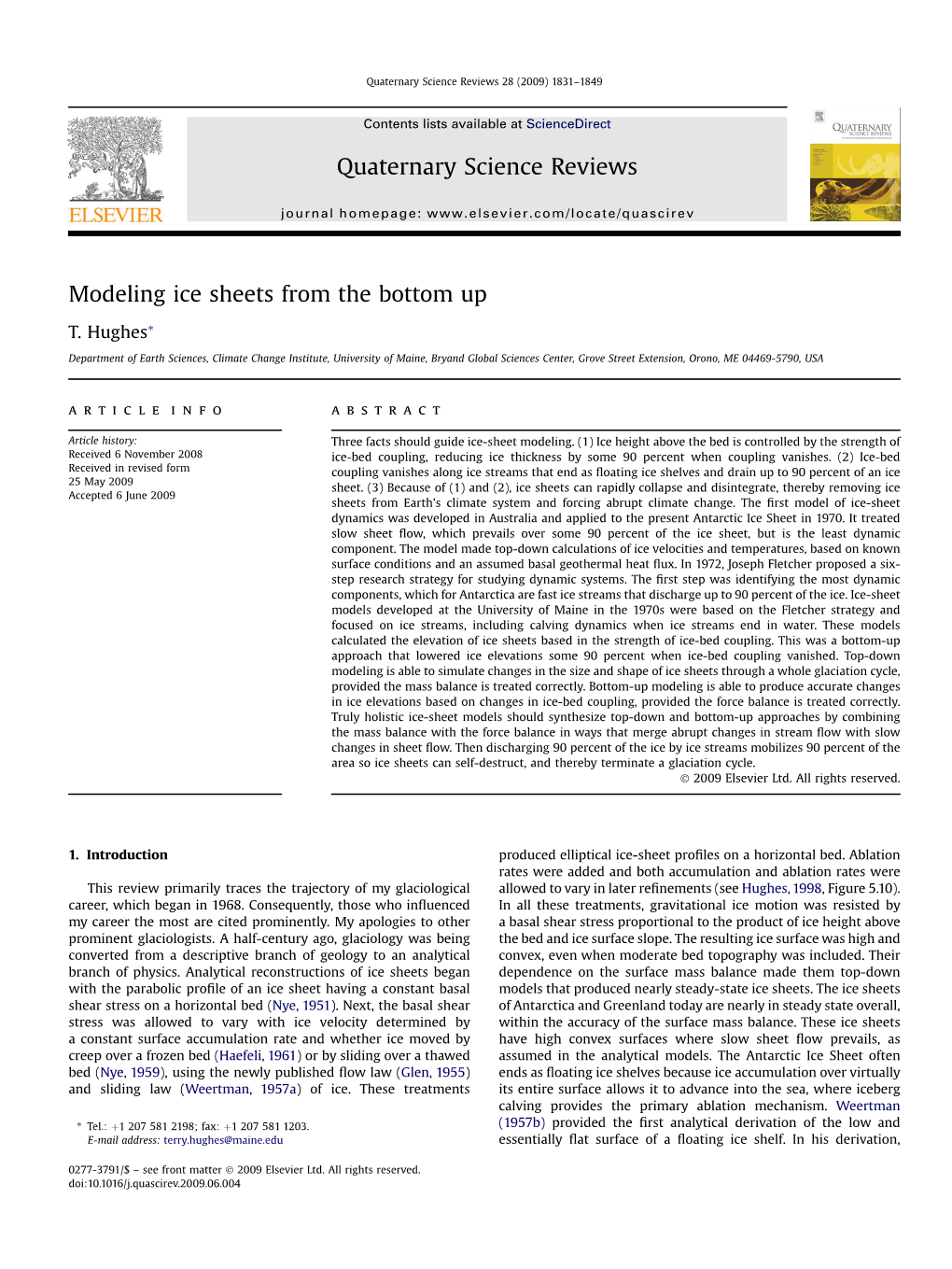 Modeling Ice Sheets from the Bottom Up