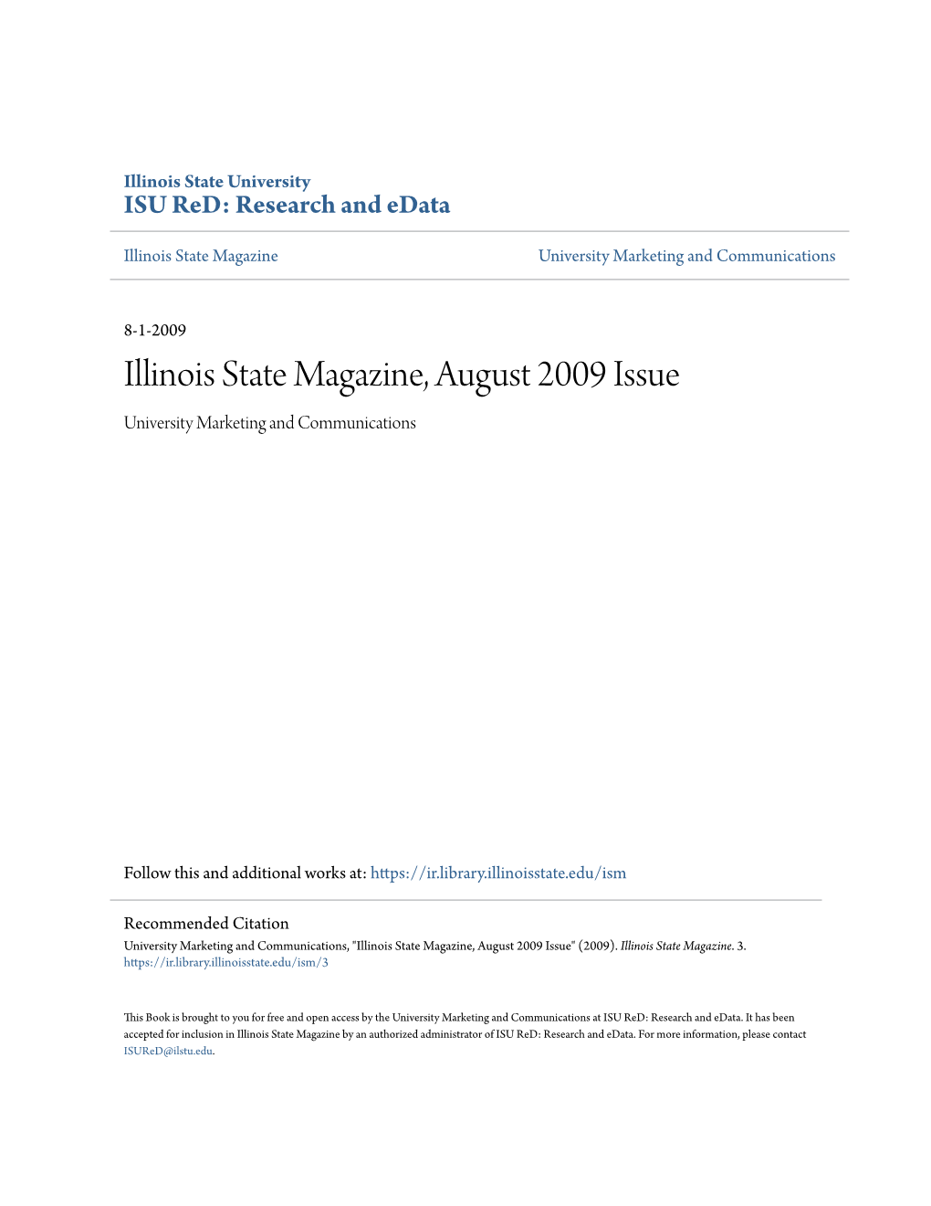 Illinois State Magazine, August 2009 Issue University Marketing and Communications