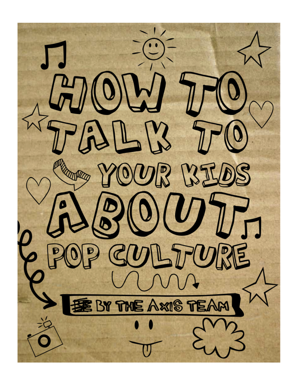 How to Talk to Your Kids About Pop Culture