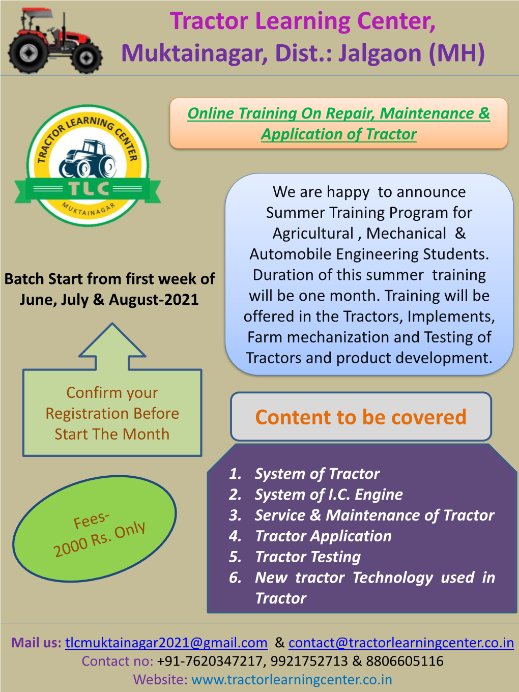 Tractor Learning Center, Muktainagar, Dist.: Jalgaon (MH)
