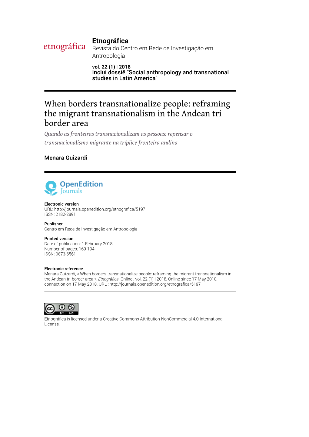 When Borders Transnationalize People: Reframing the Migrant Transnationalism in the Andean Tri-Border Area », Etnográﬁca [Online], Vol