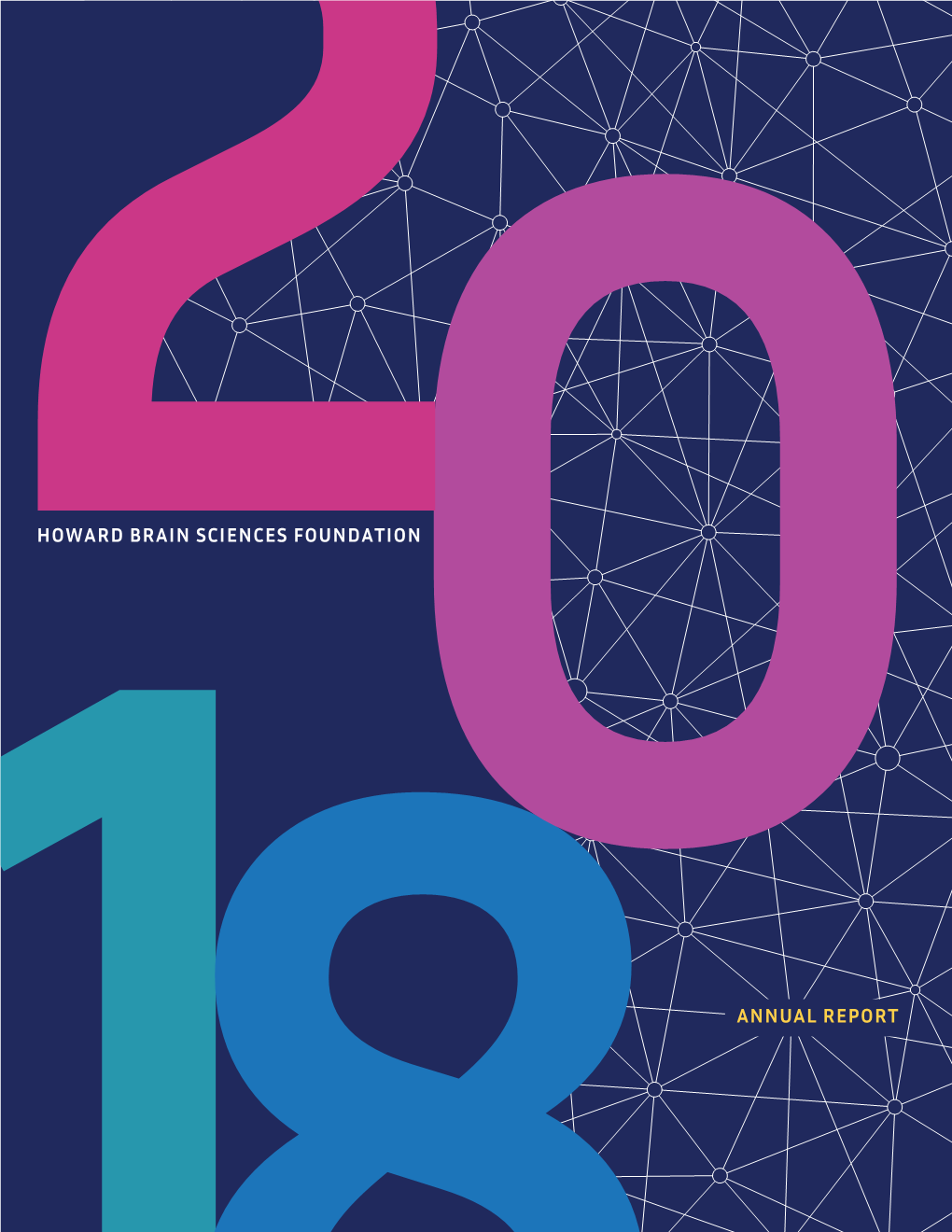 2Howard Brain Sciences Foundation Annual Report