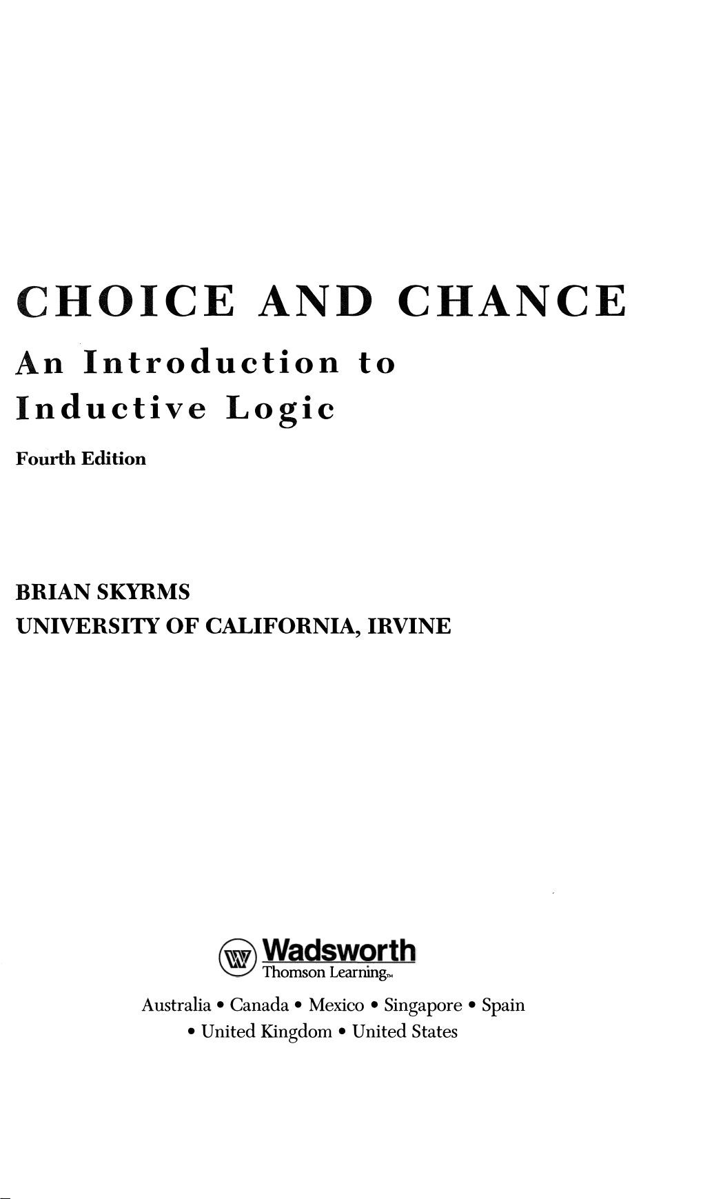 CHOICE and CHANCE an Introduction to Inductive Logic