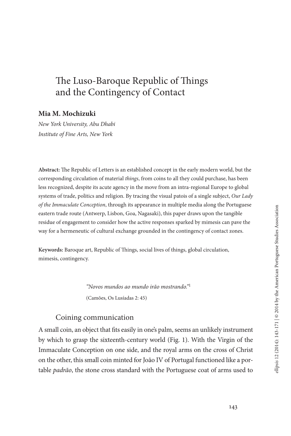 The Luso-Baroque Republic of Things and the Contingency of Contact