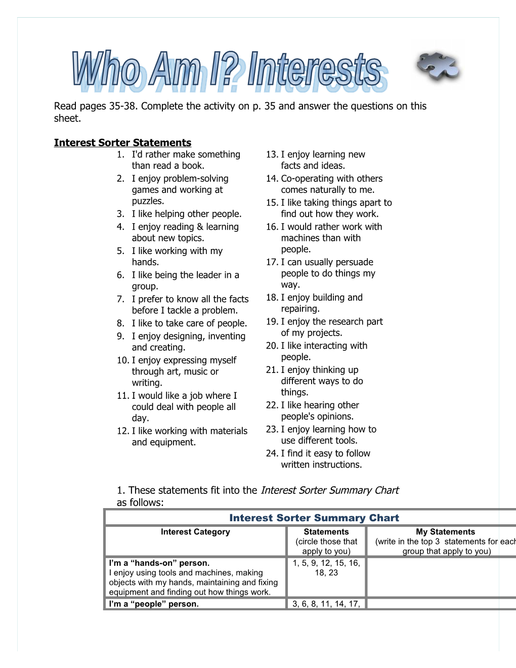 Read Pages 35-38. Complete the Activity on P. 35 and Answer the Questions on This Sheet