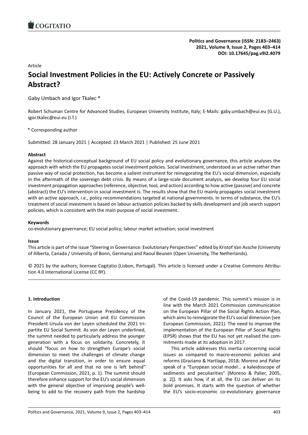 Social Investment Policies in the EU: Actively Concrete Or Passively Abstract?