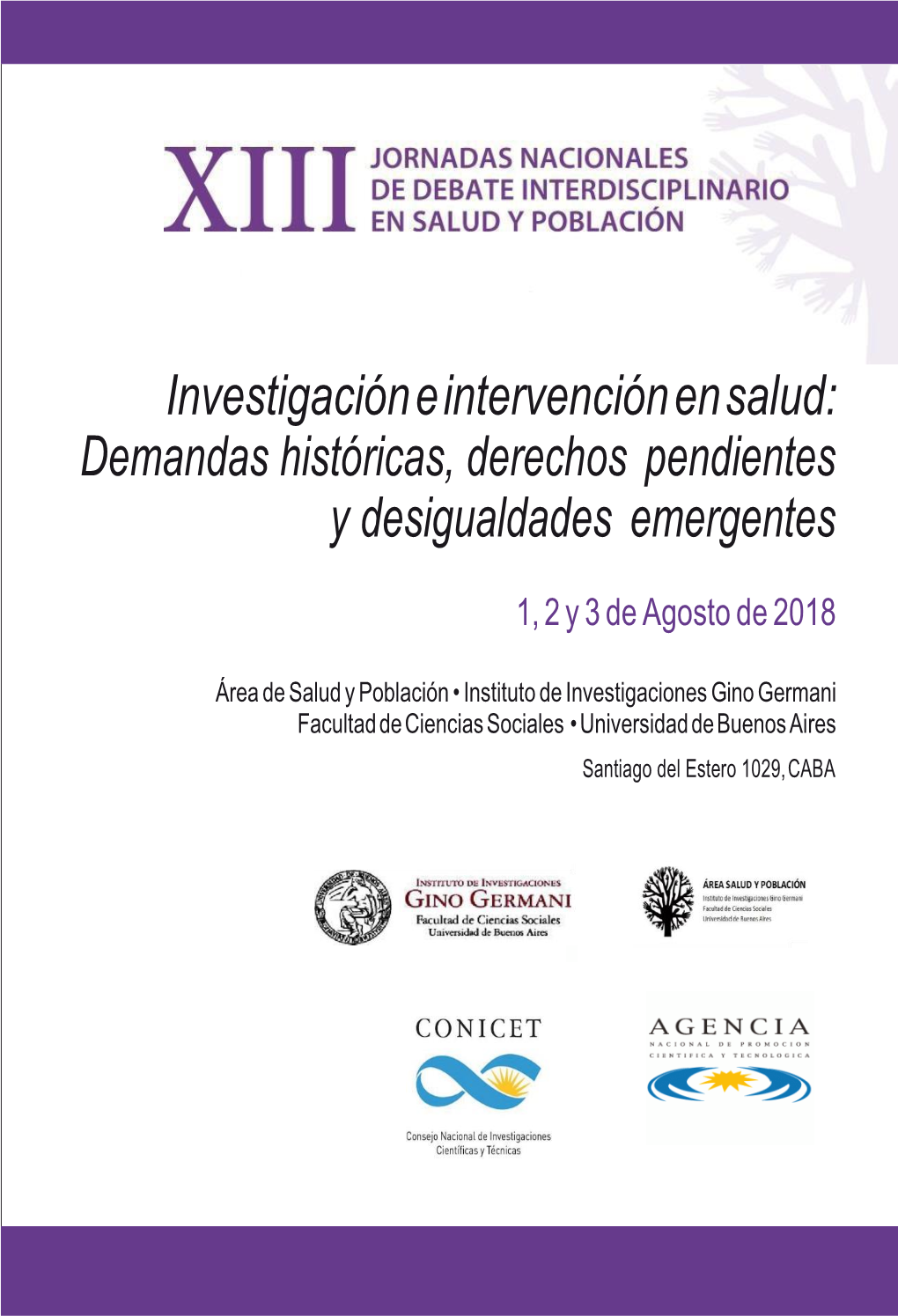 Investigación E Intervención En Salud: Demandas Históricas, Derechos Pendientes Y Desigualdades Emergentes