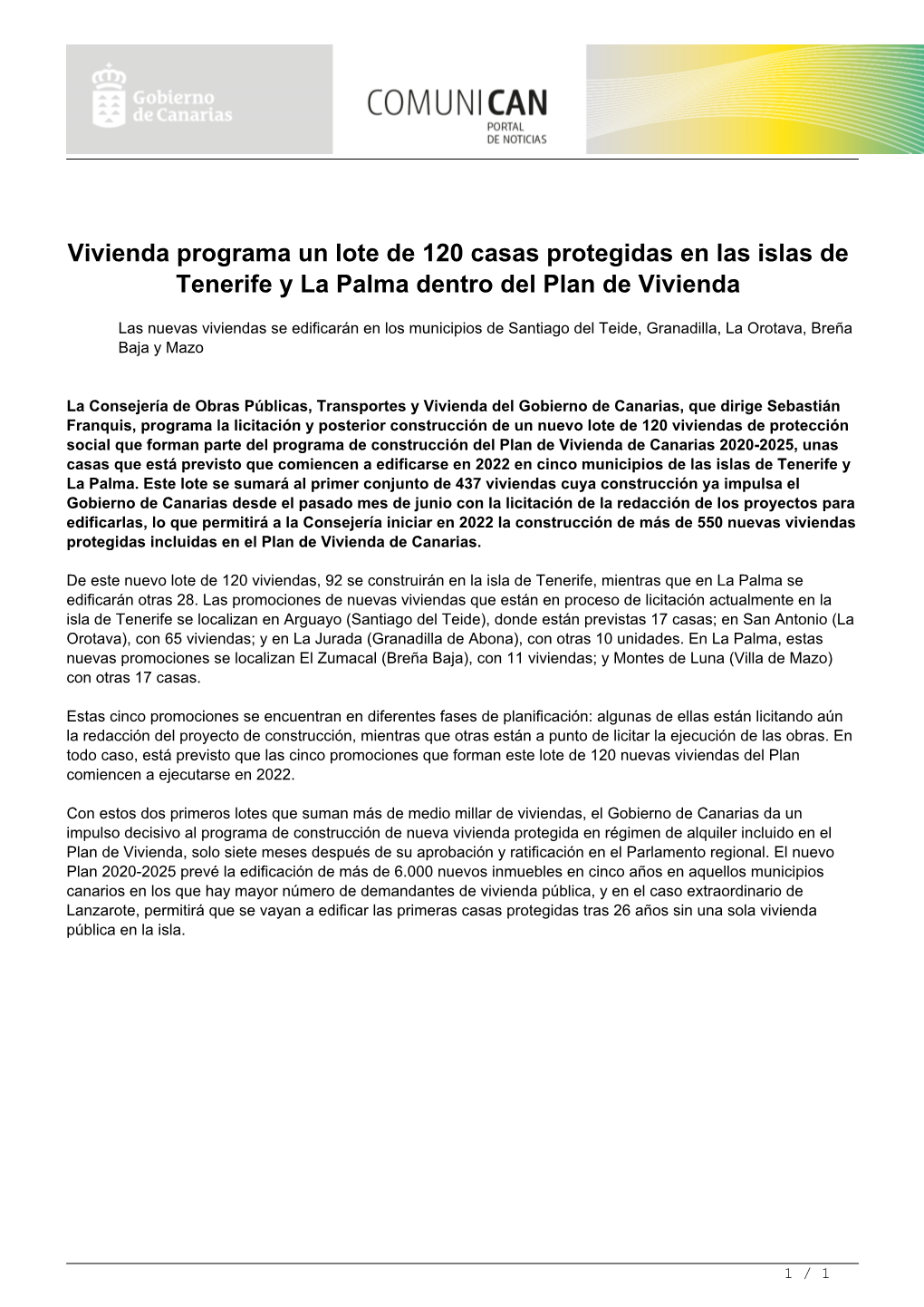 Vivienda Programa Un Lote De 120 Casas Protegidas En Las Islas De Tenerife Y La Palma Dentro Del Plan De Vivienda