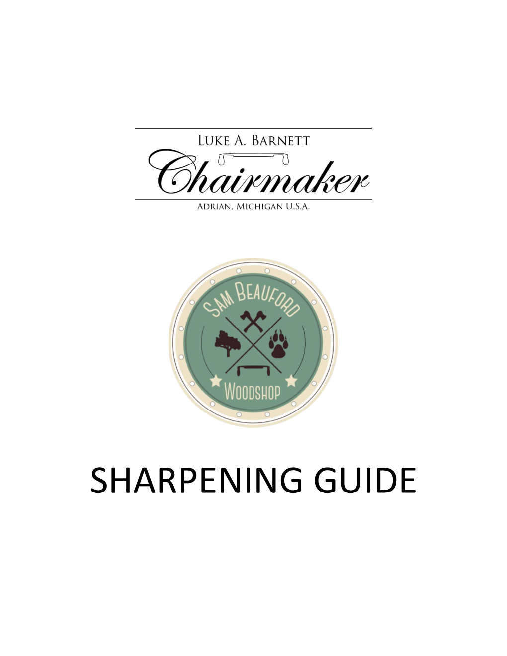 SHARPENING GUIDE Intro