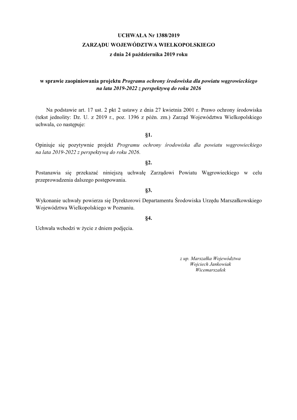 UCHWAŁA Nr 1388/2019 ZARZĄDU WOJEWÓDZTWA WIELKOPOLSKIEGO Z Dnia 24 Października 2019 Roku W Sprawie Zaopiniowania Projektu P