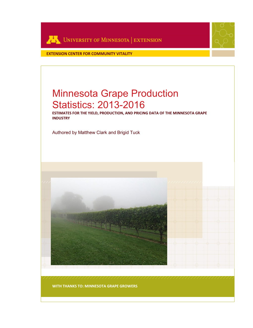Minnesota Grape Production Statistics: 2013-2016
