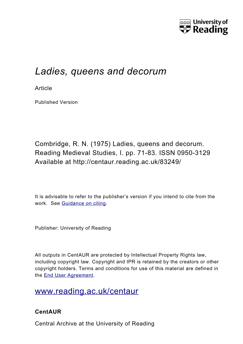 Ladies, Queens and Decorum