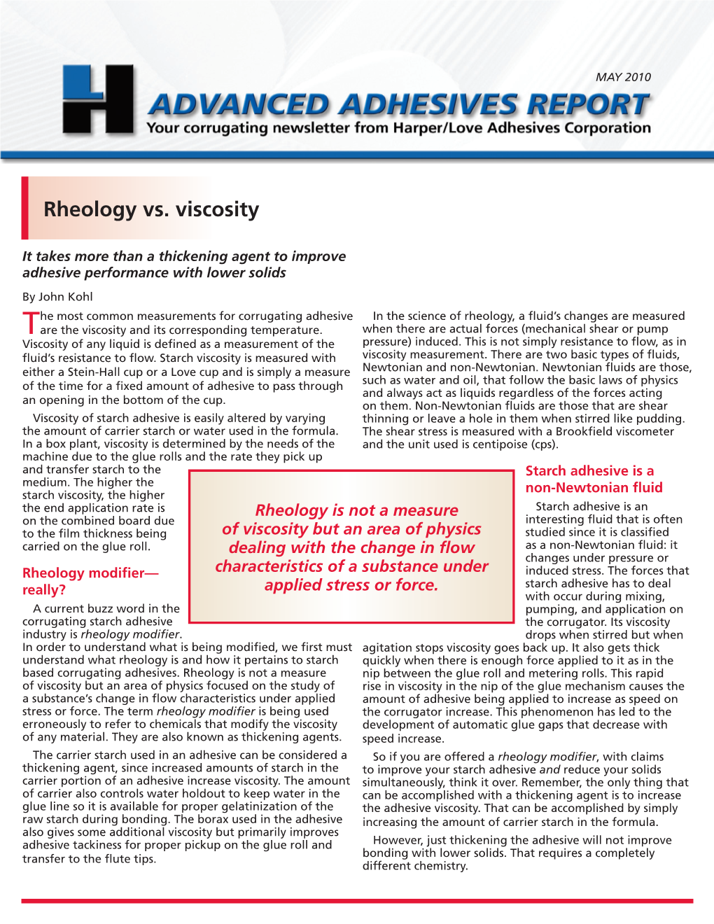 Rheology Vs. Viscosity