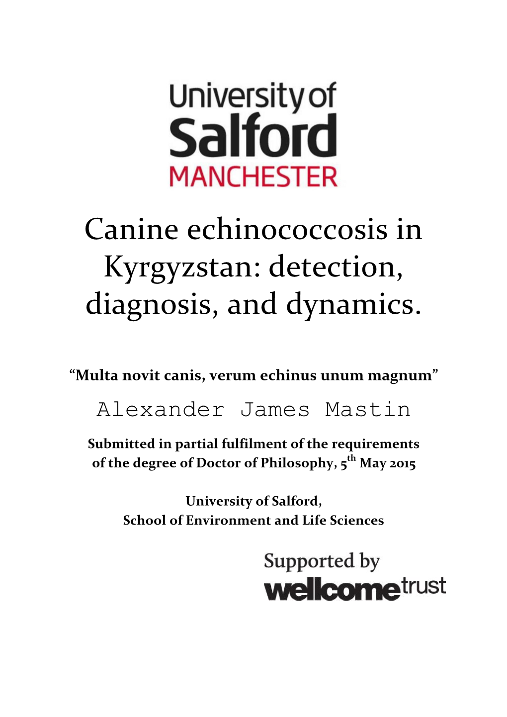 Canine Echinococcosis in Kyrgyzstan: Detection, Diagnosis, and Dynamics