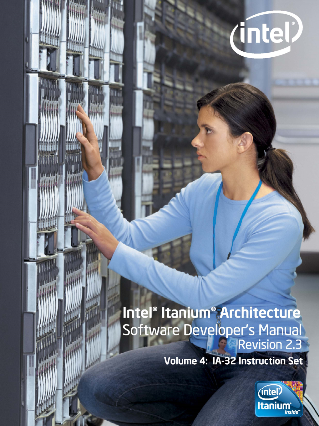 Intel® Itanium® Architecture Software Developer's Manual, Volume 4