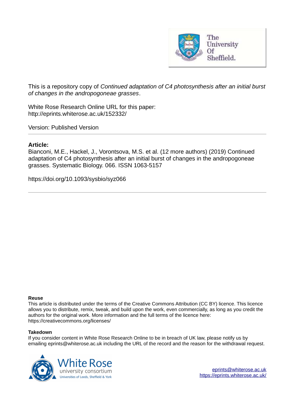 Continued Adaptation of C4 Photosynthesis After an Initial Burst of Changes in the Andropogoneae Grasses