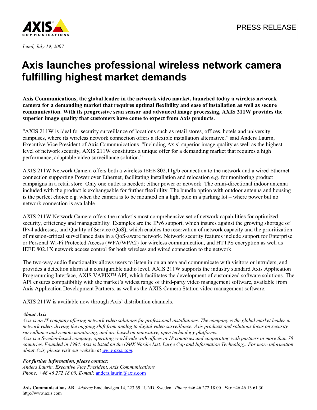 Axis Communications, the Global Leader in the Network Video Market, Launched Today a Wireless