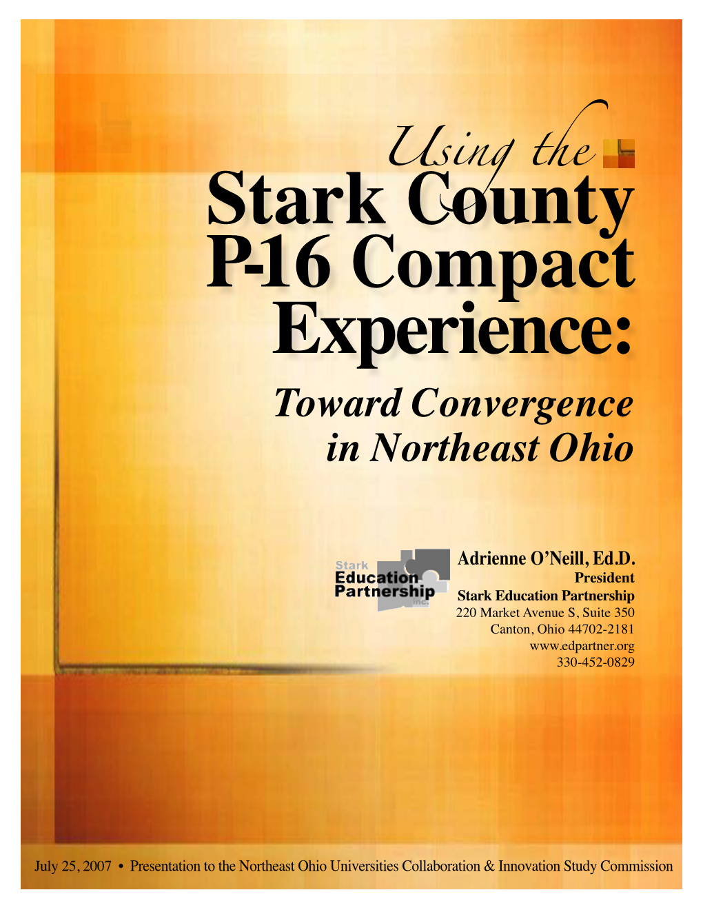 Stark County P-16 Compact Experience