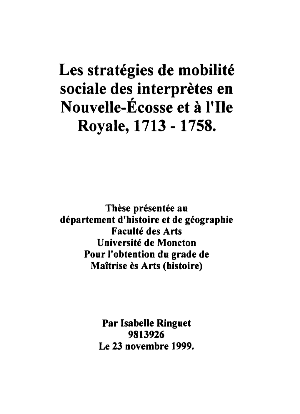 Les Stratégies De Mobilité Sociale Des Interprètes En ~Ouvelle-Écosse Et À 1'Ile Royale, 1713