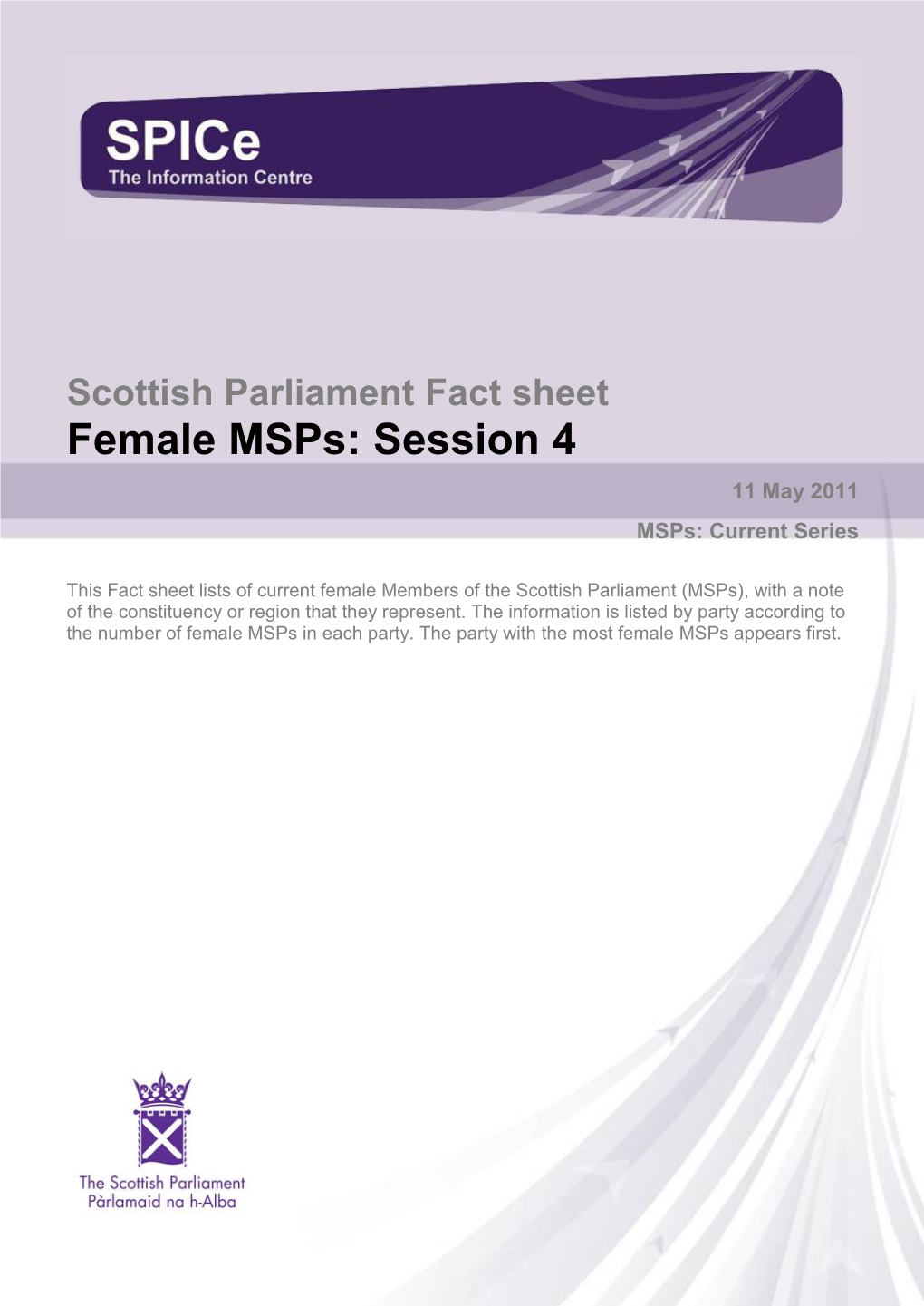 Fact Sheet Female Msps: Session 4 11 May 2011 Msps: Current Series
