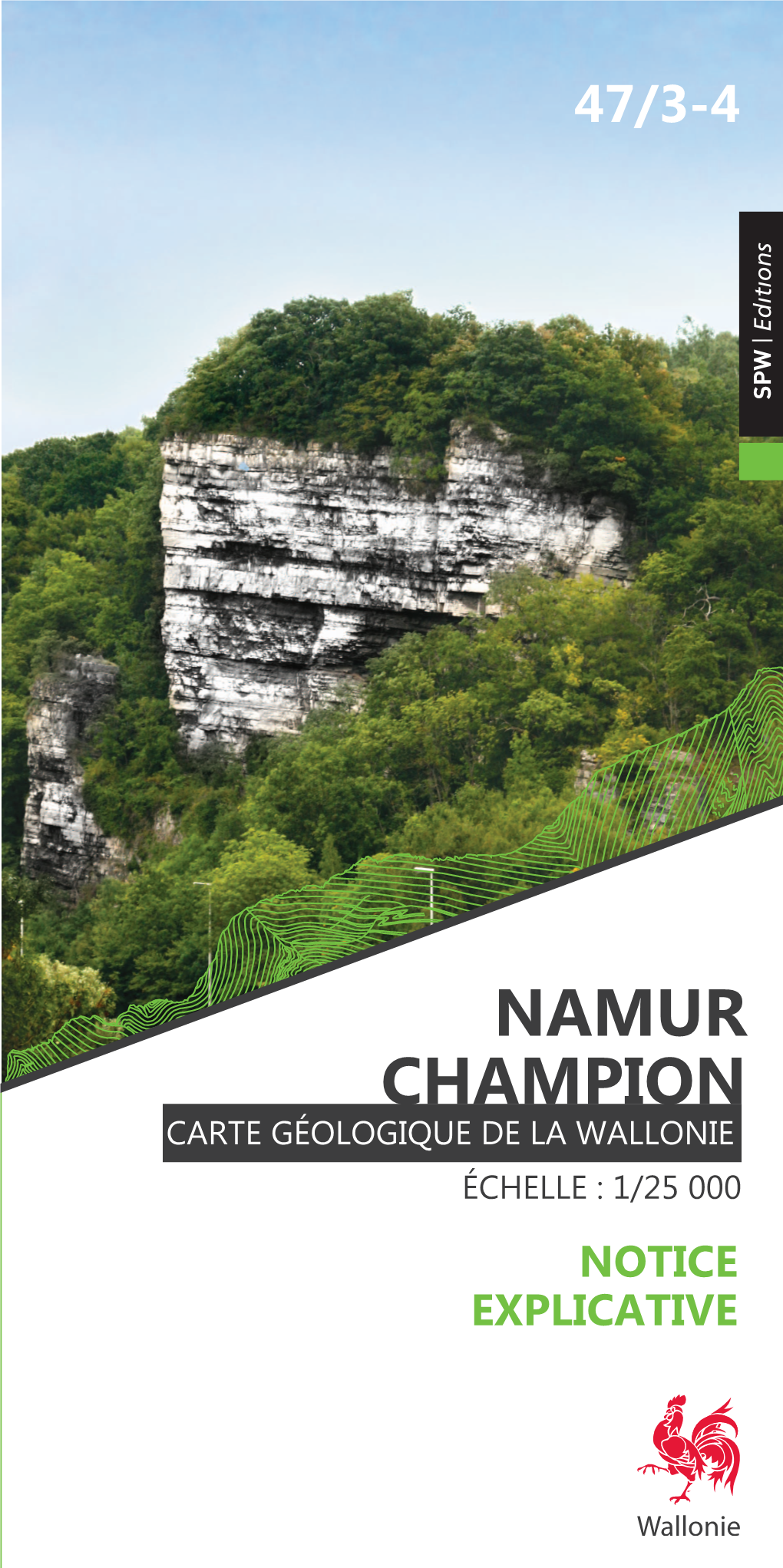 NAMUR CHAMPION Carte Géologique De La Wallonie Échelle : 1/25 000 Notice Explicative