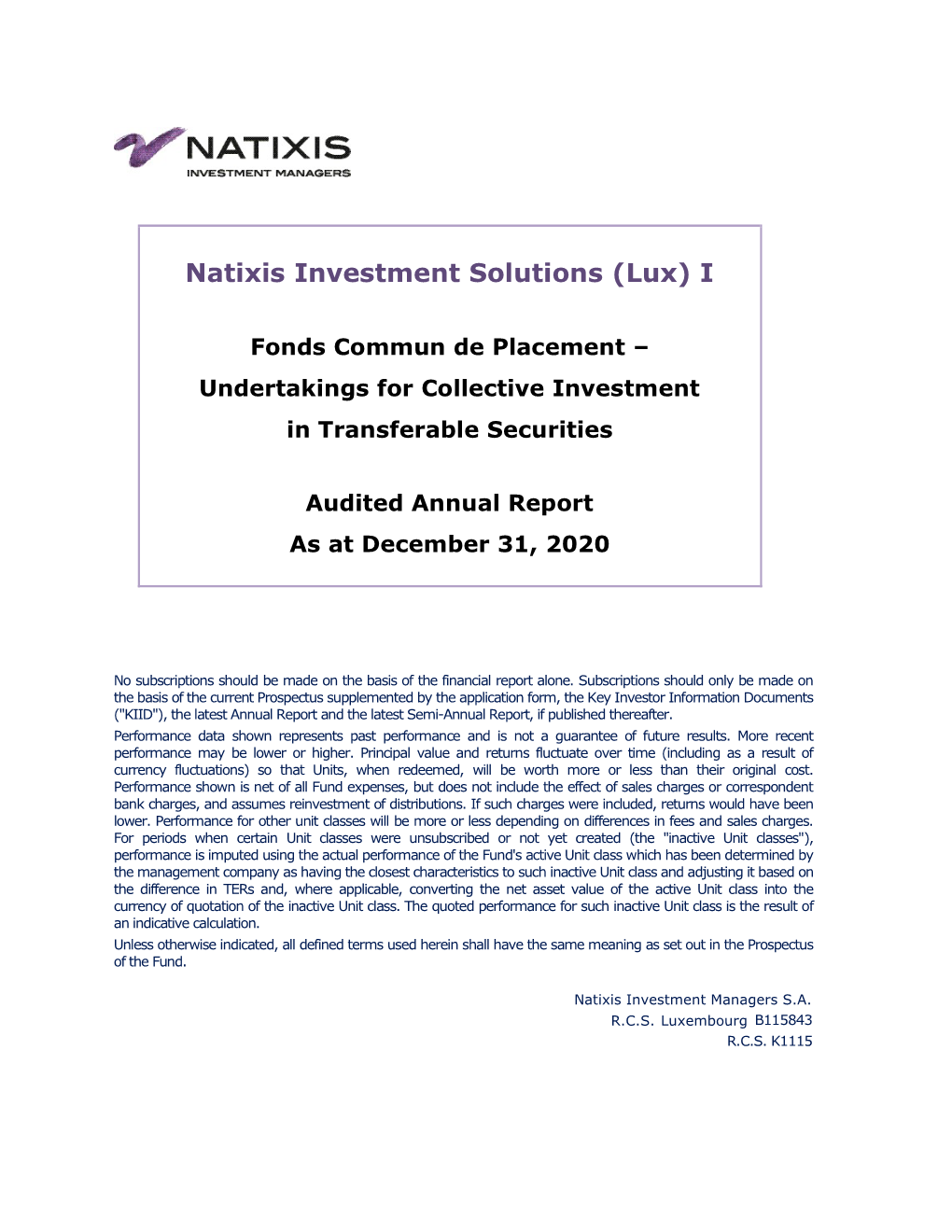 Natixis Investment Solutions (Lux) I