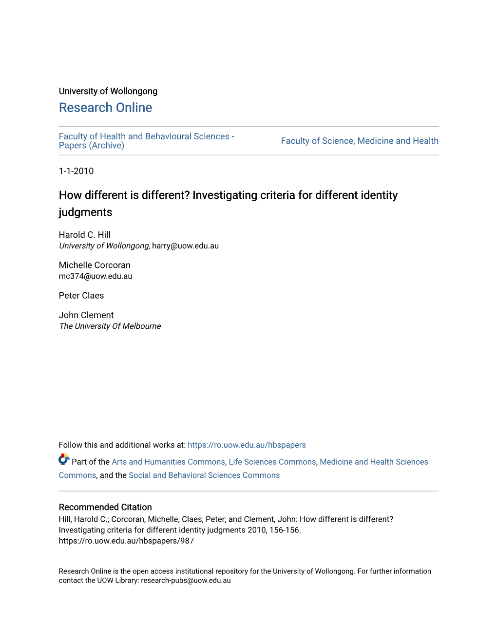 Investigating Criteria for Different Identity Judgments