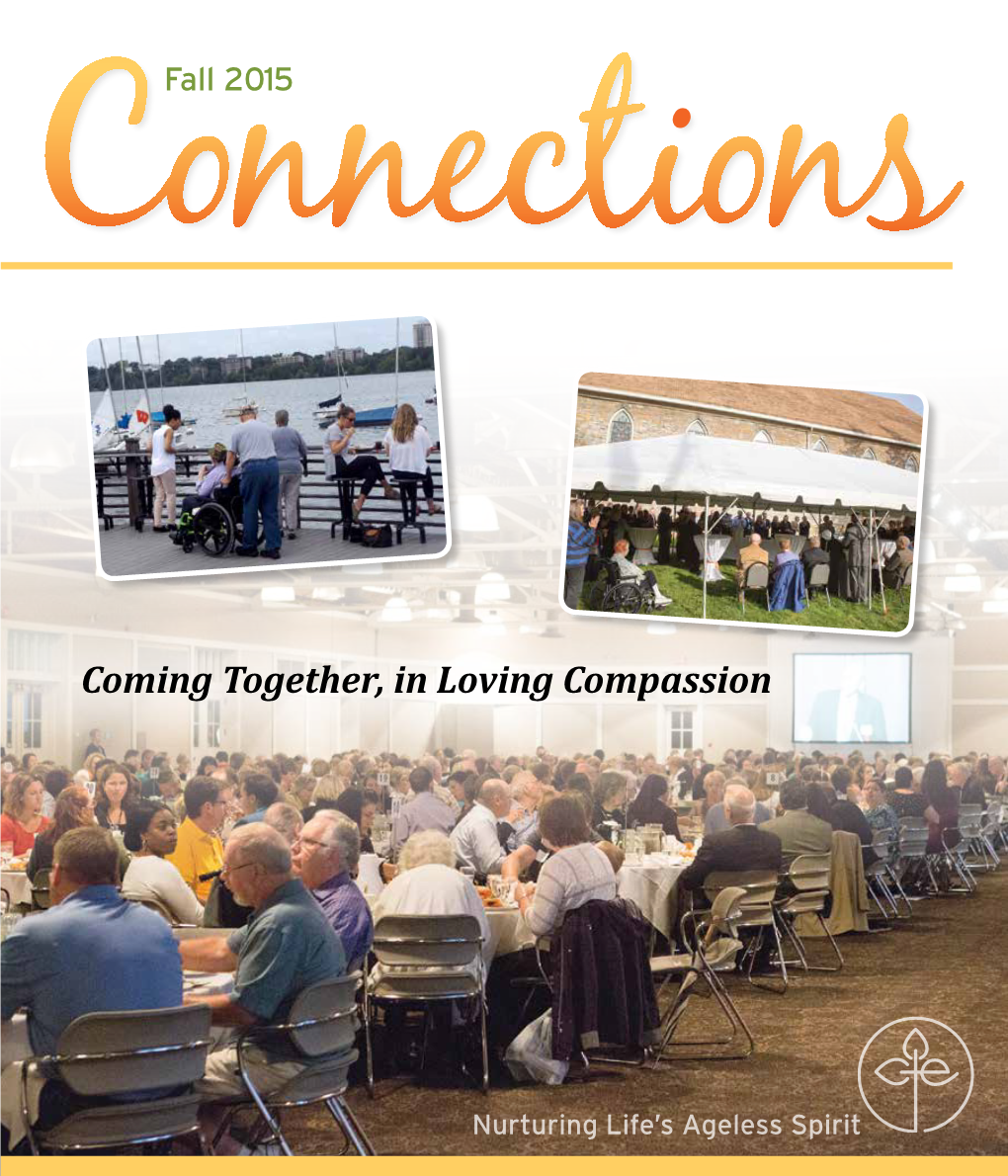 Coming Together, in Loving Compassion