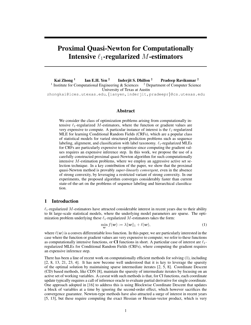 Proximal Quasi-Newton for Computationally Intensive L1