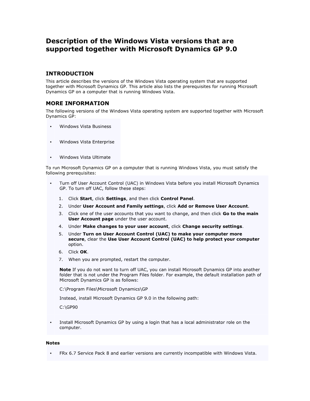 Description Of The Windows Vista Versions That Are Supported Together With Microsoft Dynamics GP 9