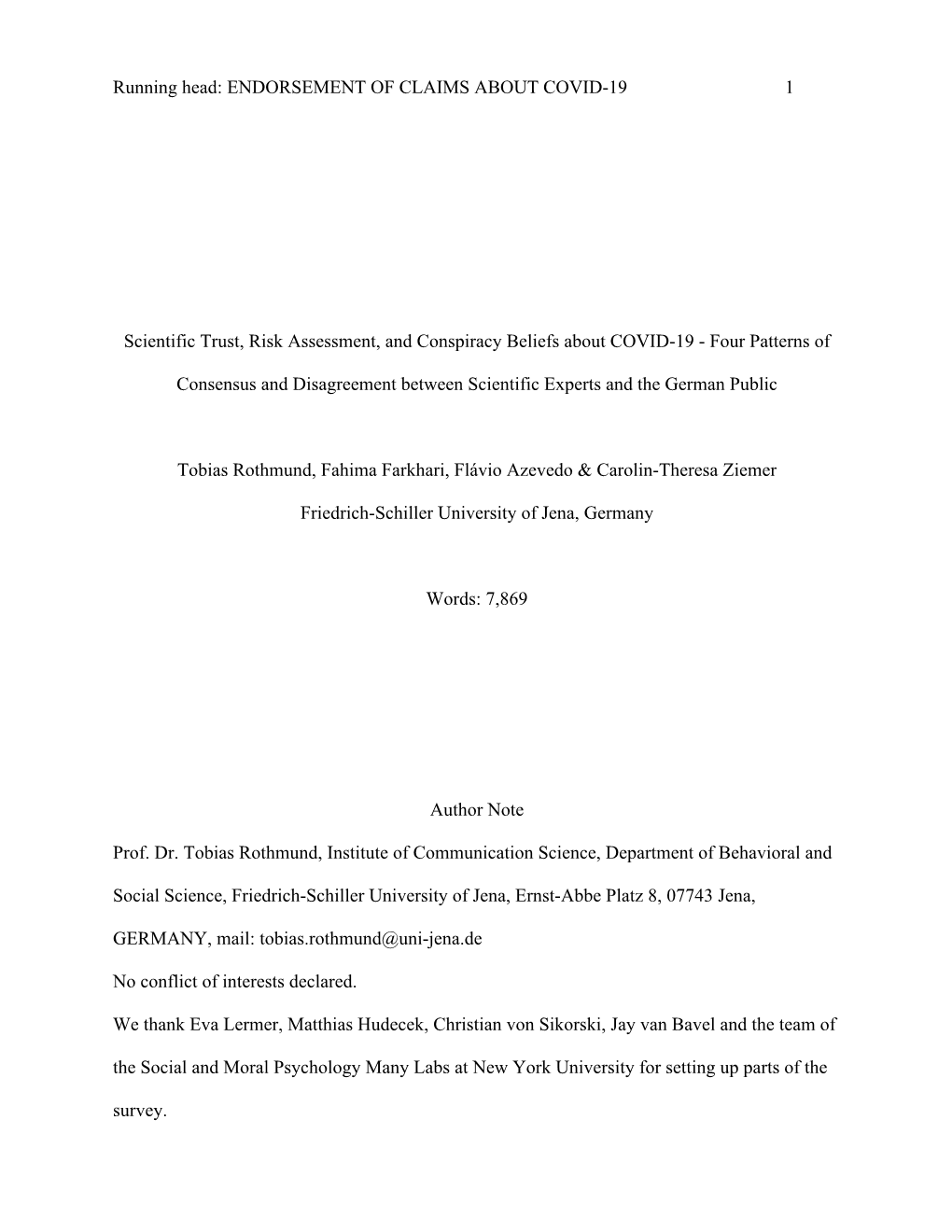 Running Head: ENDORSEMENT of CLAIMS ABOUT COVID-19 1 Scientific Trust, Risk Assessment, and Conspiracy Beliefs About COVID-19