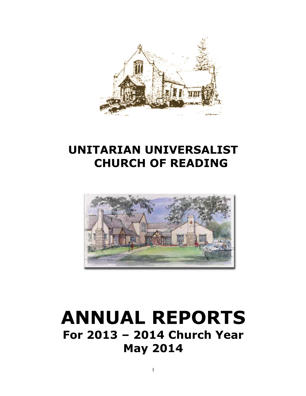 ANNUAL REPORTS for 2013 – 2014 Church Year May 2014