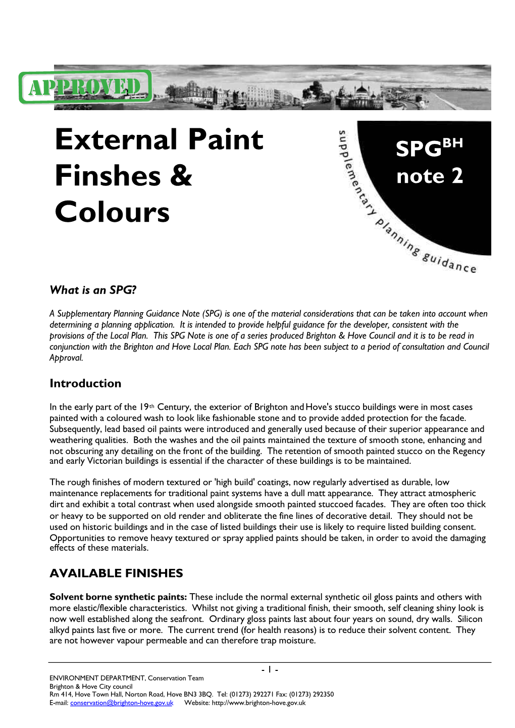 SPGBH2 External Paint Finishes and Colours