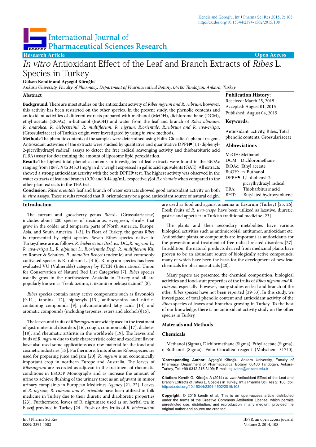 In Vitro Antioxidant Effect of the Leaf and Branch Extracts of Ribes L. Species in Turkey International Journal of Pharmaceutica