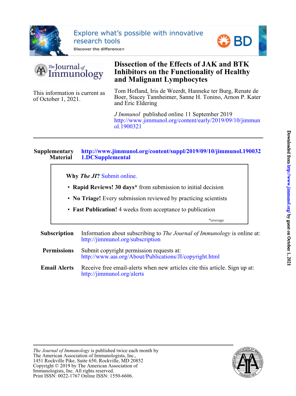 Dissection of the Effects of JAK and BTK Inhibitors on the Functionality of Healthy and Malignant Lymphocytes