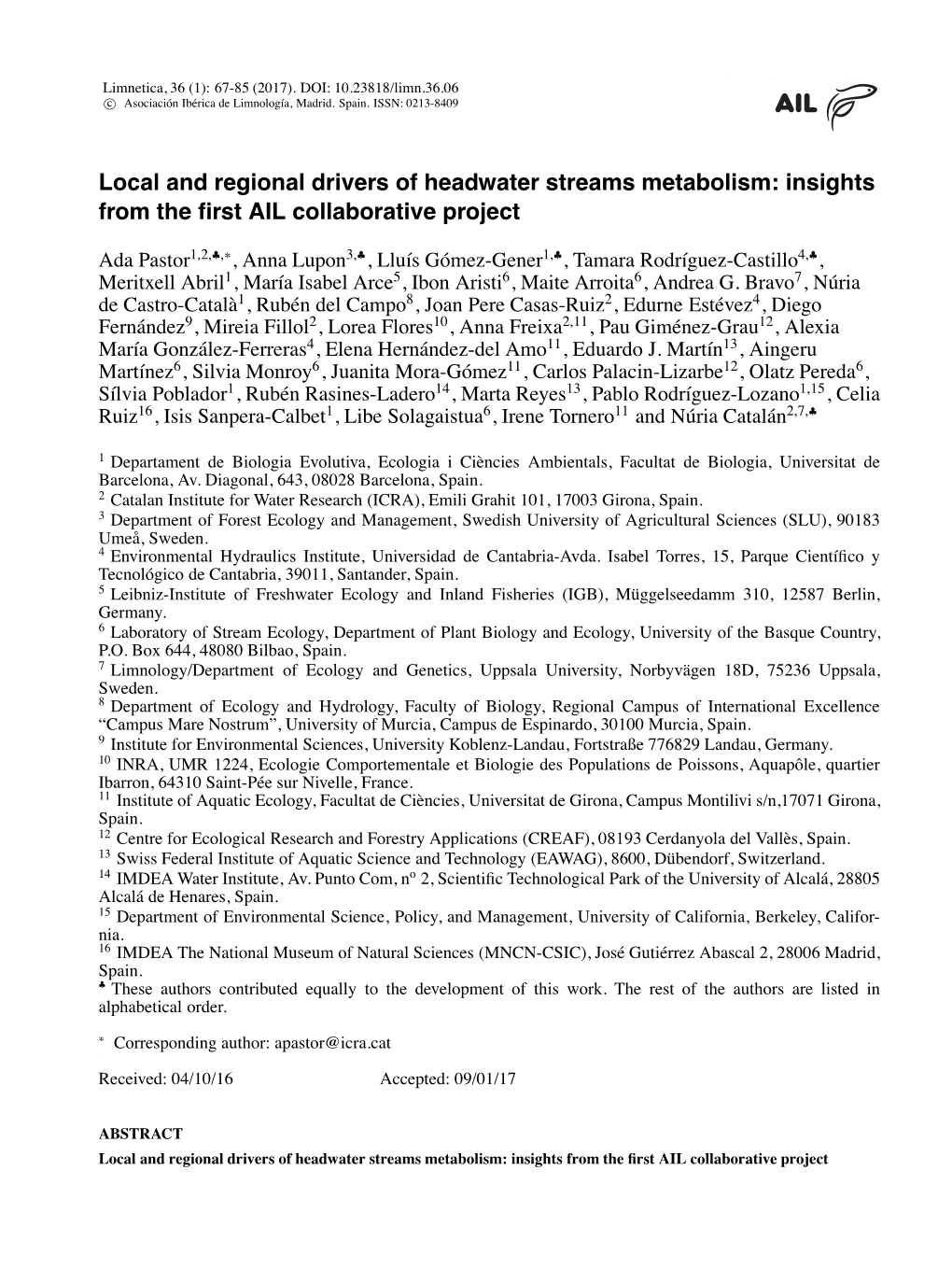 Local and Regional Drivers of Headwater Streams Metabolism: Insights from the ﬁrst AIL Collaborative Project