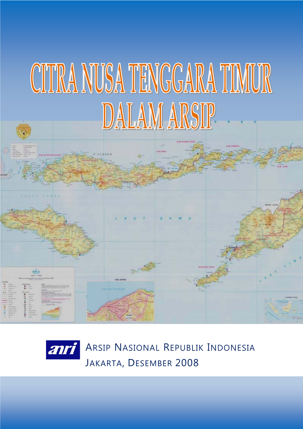 Arsip Nasional Republik Indonesia Jakarta
