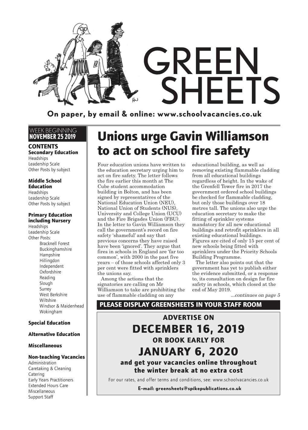 Unions Urge Gavin Williamson to Act on School Fire Safety Continued from Cover Page